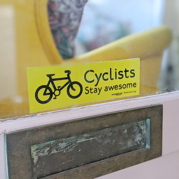 Cyclists Stay Awesome Window Sticker