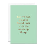 You Had A Baby! Card