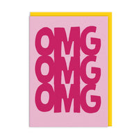 OMG OMG OMG Greeting Card