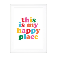 THIS IS MY HAPPY PLACE Print : A5