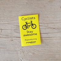Cyclists Stay Awesome Mini Sticker