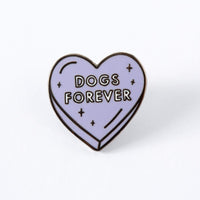 Dogs Forever Enamel Pin