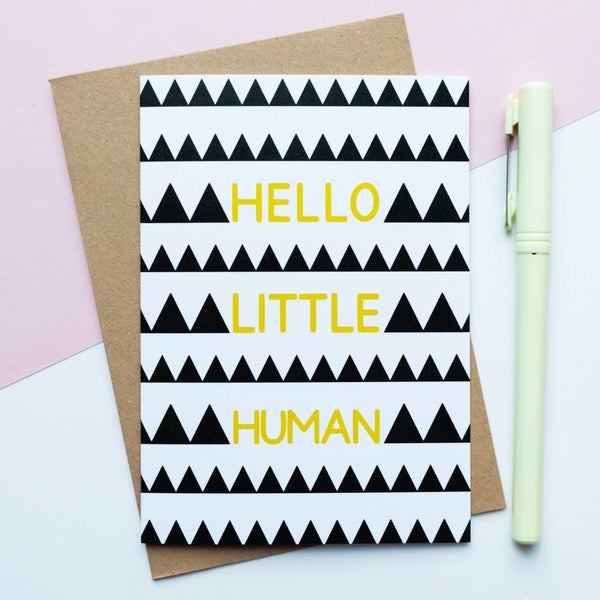 Hello Little Human Baby Greeting Card