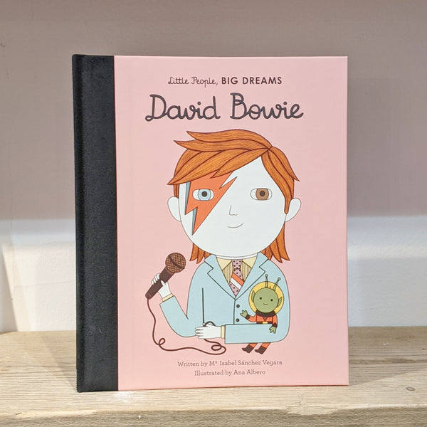 Little People Big Dreams : David Bowie