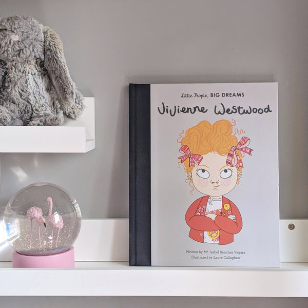 Little People Big Dreams : Vivienne Westwood