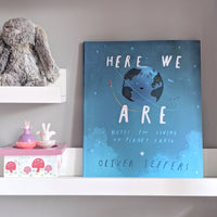 Here We Are (notes for living on planet earth)