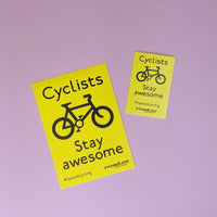 Cyclists Stay Awesome A5 Sticker