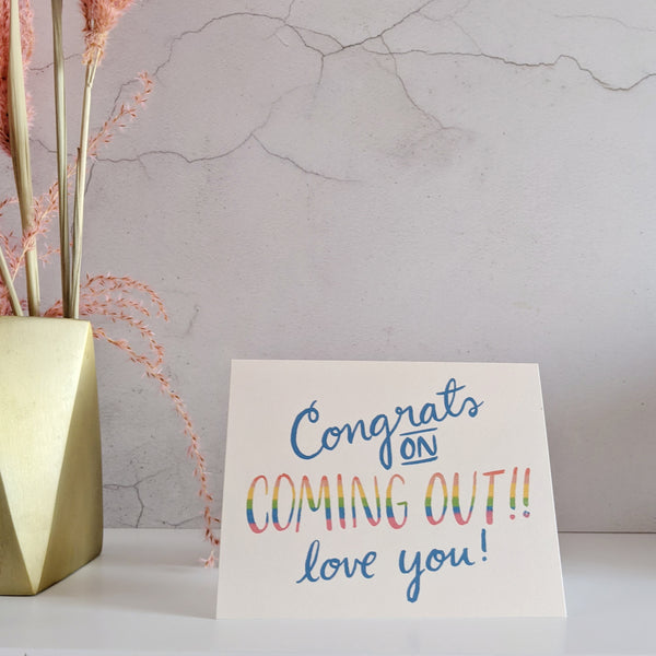 Congrats on Coming Out Card