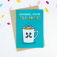 Grandad You're Tea-rrific Father's Day Greeting Card