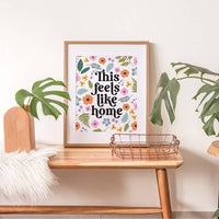 This feels like home Print